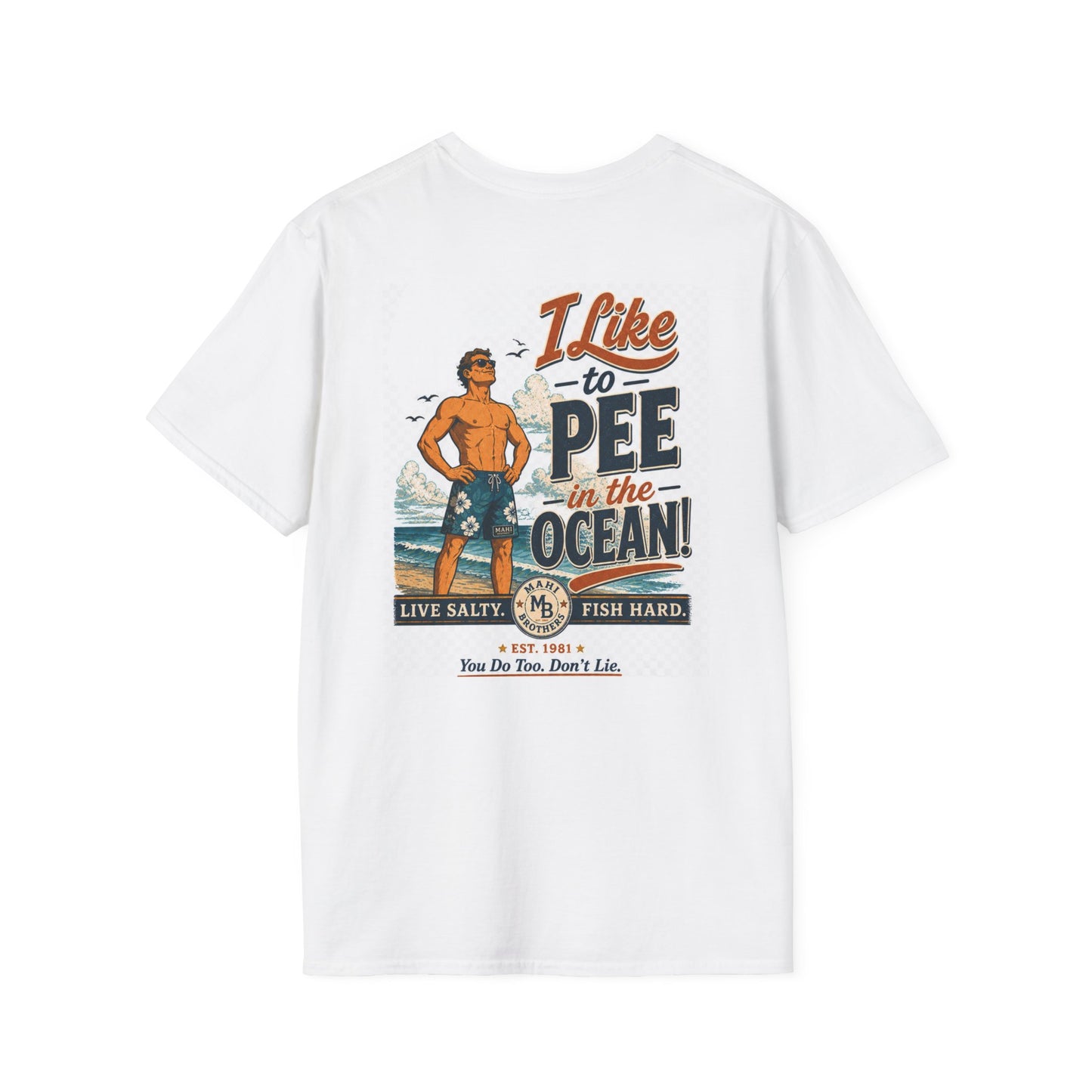 I Like to Pee in the Ocean T-Shirt — Funny Beach Surf Tee